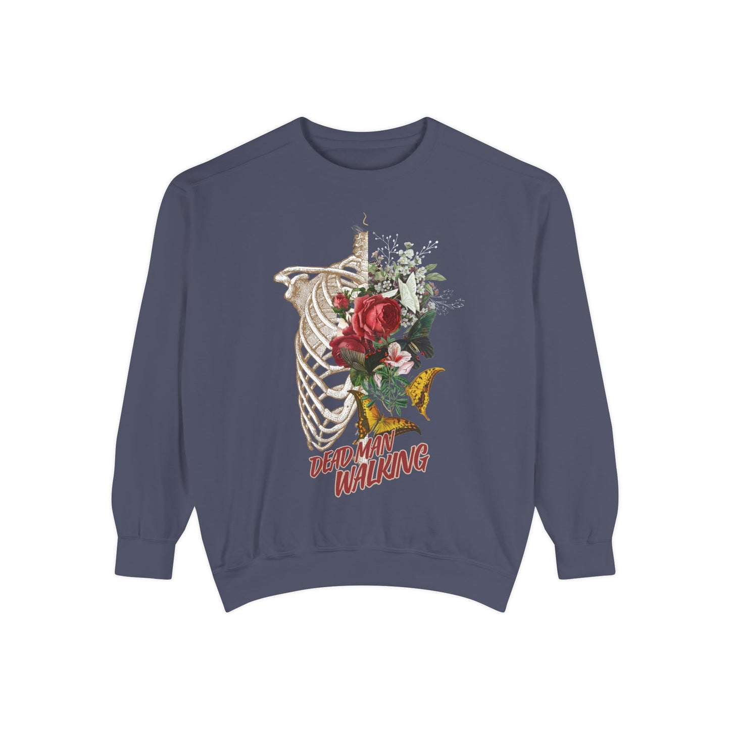 'Dead Man Walking'  Sweatshirt