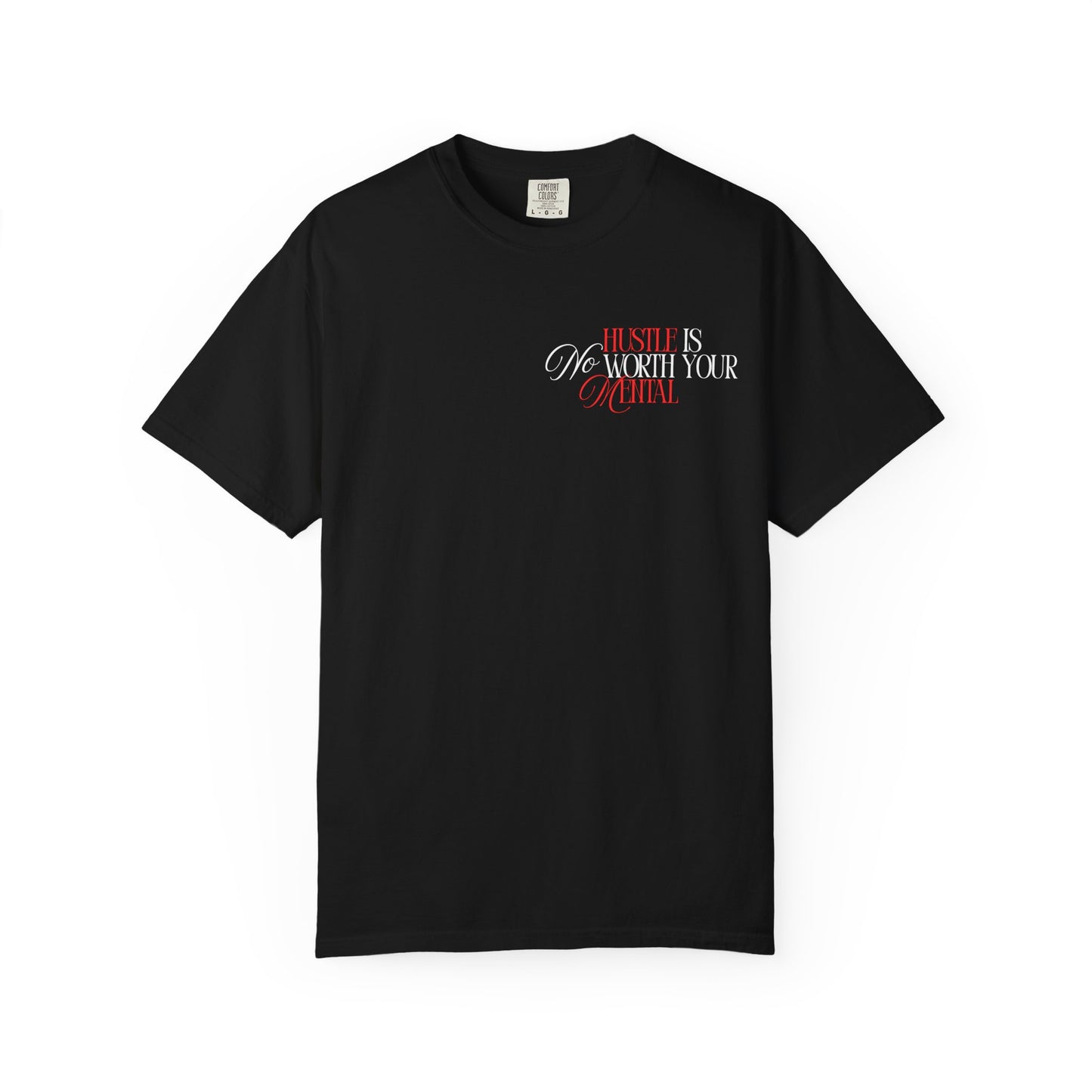 Hustle Mentality T-Shirt