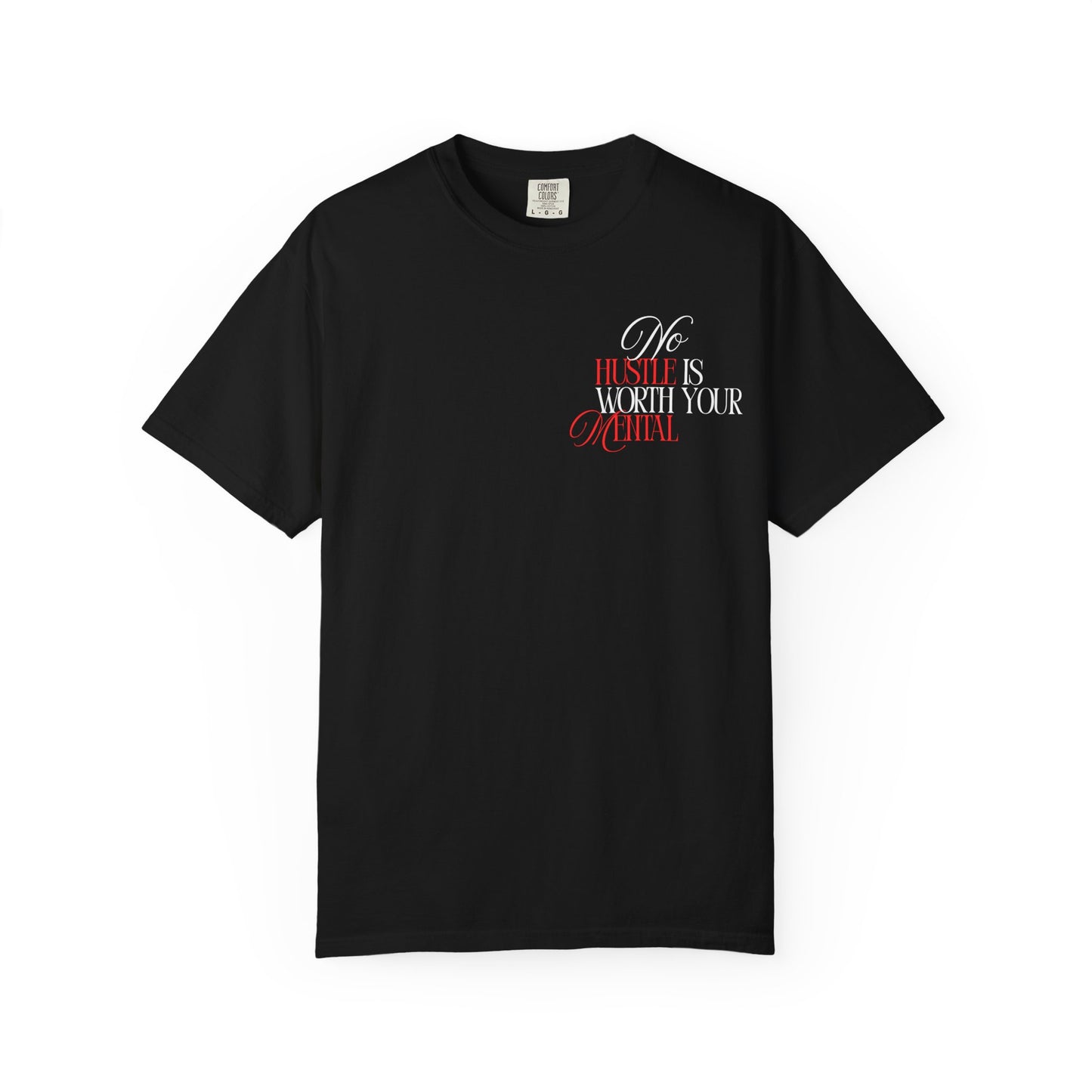 Hustle Mentality T-Shirt